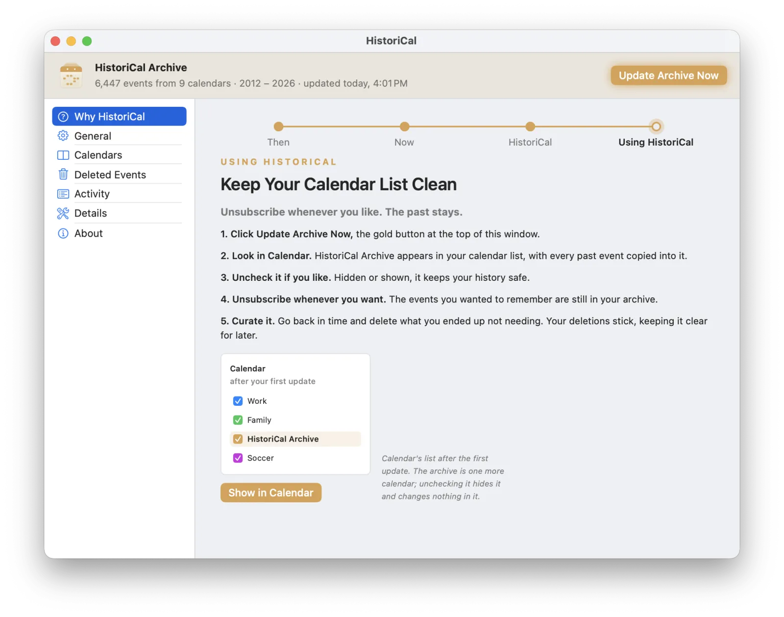 Using HistoriCal: update the archive, find it in Calendar, then unsubscribe from the rest whenever you like.
